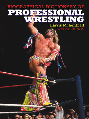 cover image of Biographical Dictionary of Professional Wrestling, 2d ed.